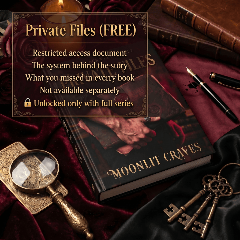 Blackwell Circle Private Files - Moonlit Craves
