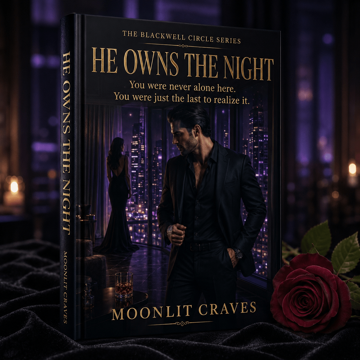 He Owns the Night — The Blackwell Circle Book II - Moonlit Craves